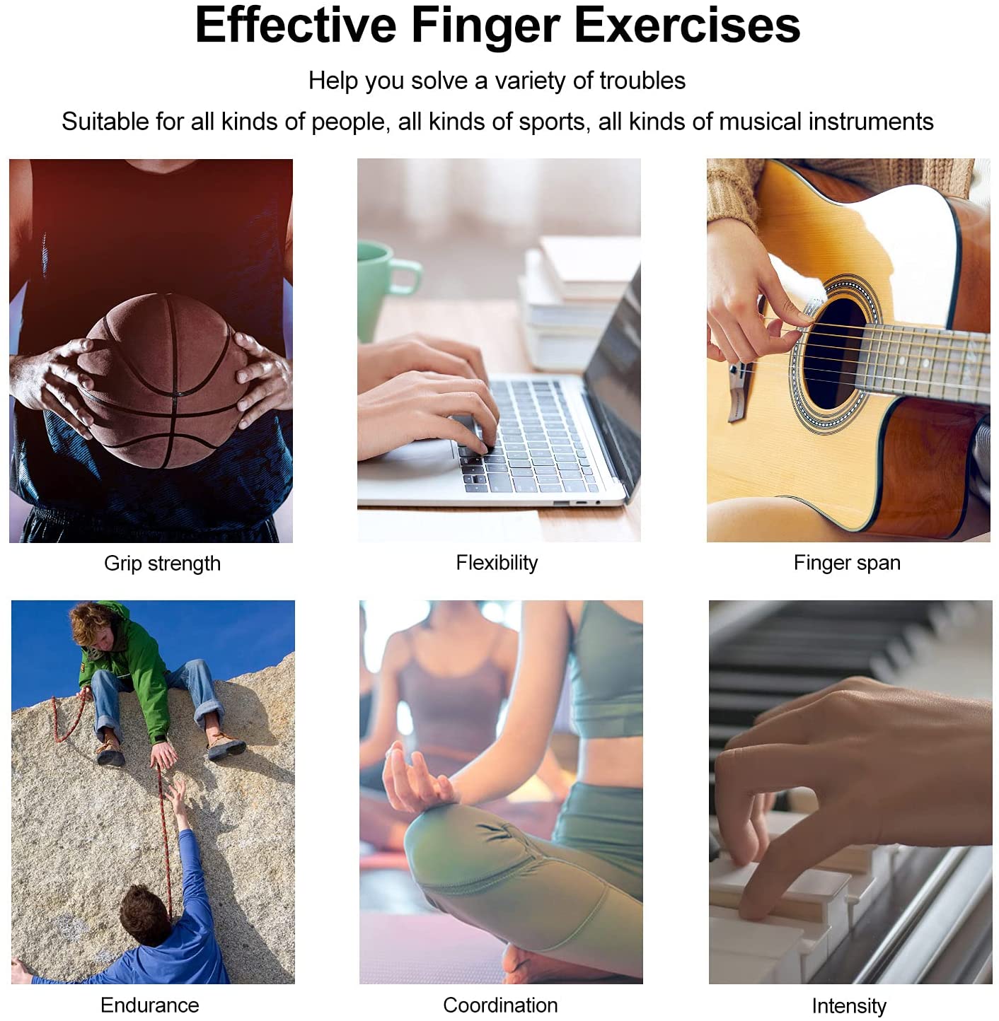Collage showing people using hands for sports, typing, guitar, climbing, yoga, and piano to demonstrate finger exercises.