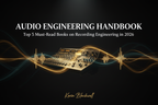 Audio Engineering Handbook Blog Header