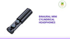 Binaural Mini Cylindrical Headphones by@Outfy
