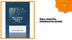 Sell Digital Products Guide by@Outfy