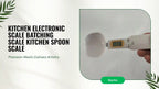 Kitchen Electronic Scale Batching Scale Kitchen Spoon Scale by@Outfy