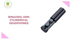 Binaural Mini Cylindrical Headphones by@Outfy
