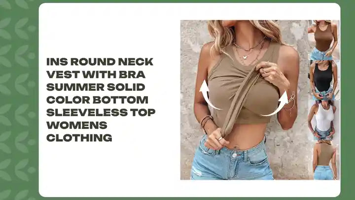 Ins Round Neck Vest With Bra Summer Solid Color Bottom Sleeveless Top Womens Clothing by@Outfy