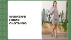 Women's Home Clothing by@Outfy