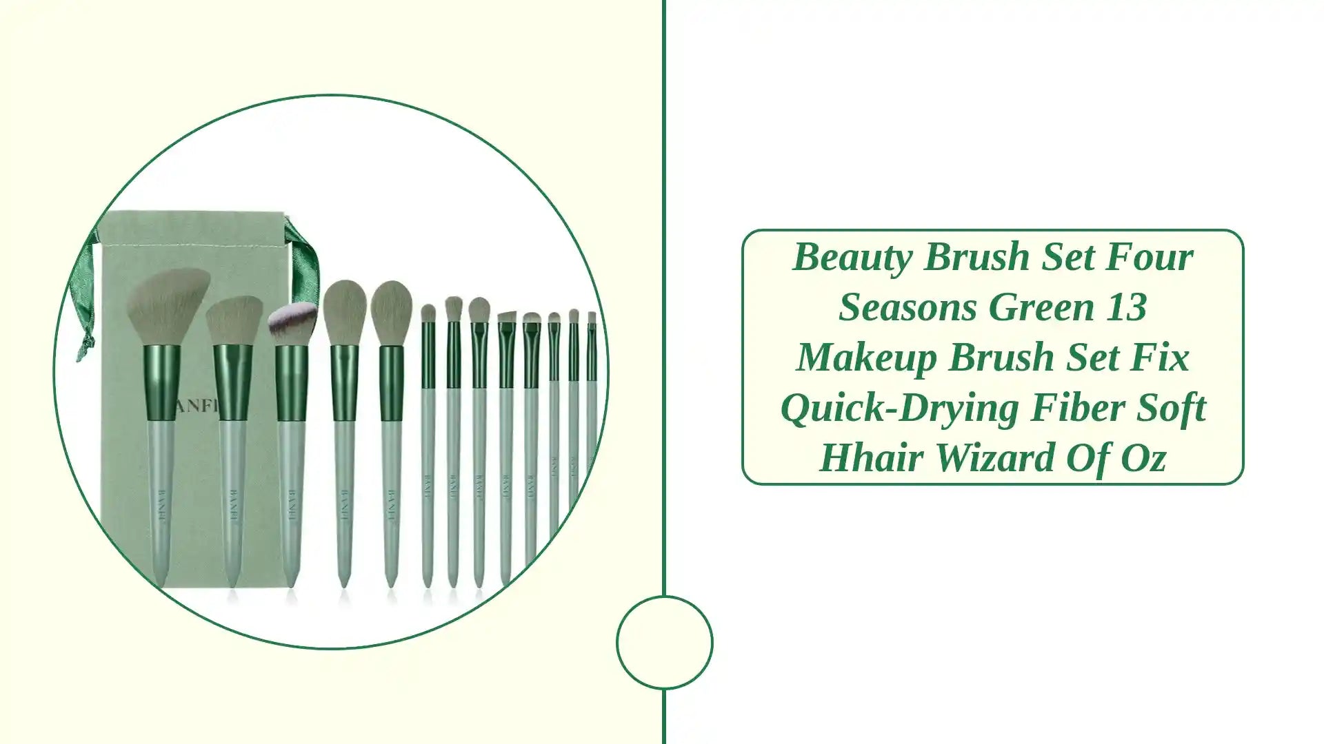 Beauty Brush Set Four Seasons Green 13 Makeup Brush Set Fix Quick-Drying Fiber Soft Hhair Wizard Of Oz by@Outfy
