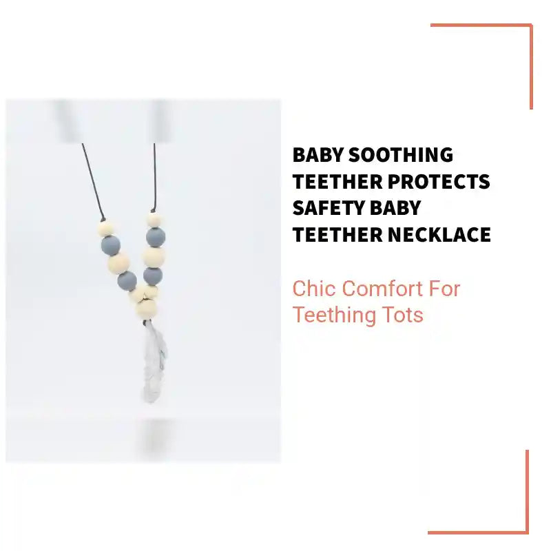 Baby Soothing Teether Protects Safety Baby Teether Necklace by@Outfy
